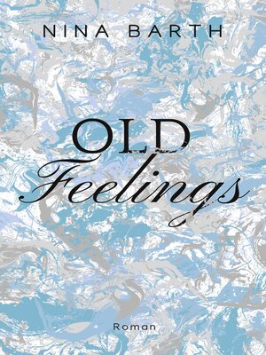 cover image of Old Feelings